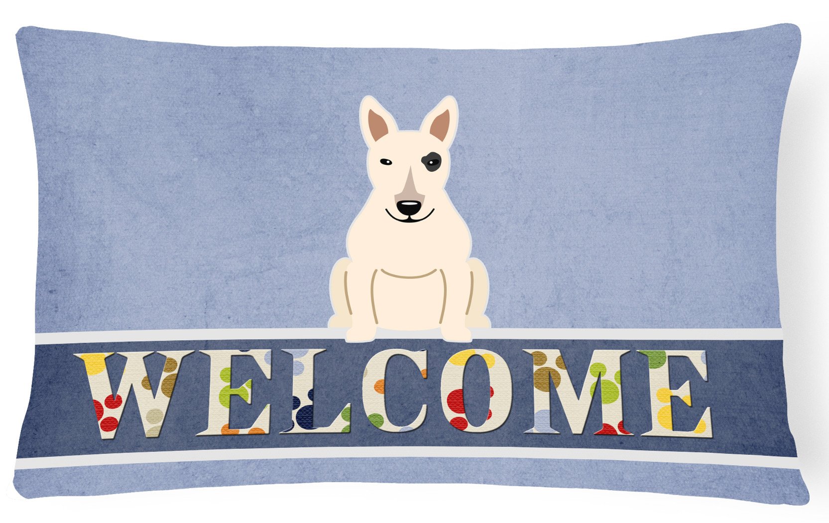 Bull Terrier White Welcome Canvas Fabric Decorative Pillow BB5719PW1216 by Caroline's Treasures