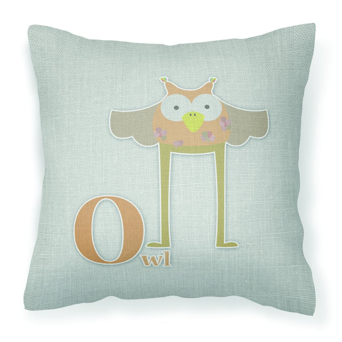 Alphabet O for Owl Fabric Decorative Pillow BB5740PW1818 by Caroline&#39;s Treasures