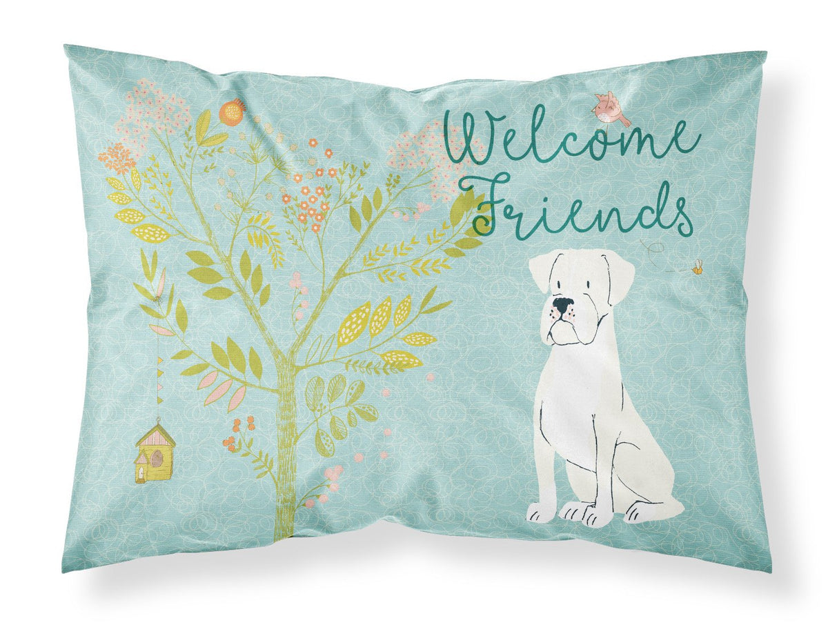 Welcome Friends White Boxer Fabric Standard Pillowcase BB7580PILLOWCASE by Caroline&#39;s Treasures
