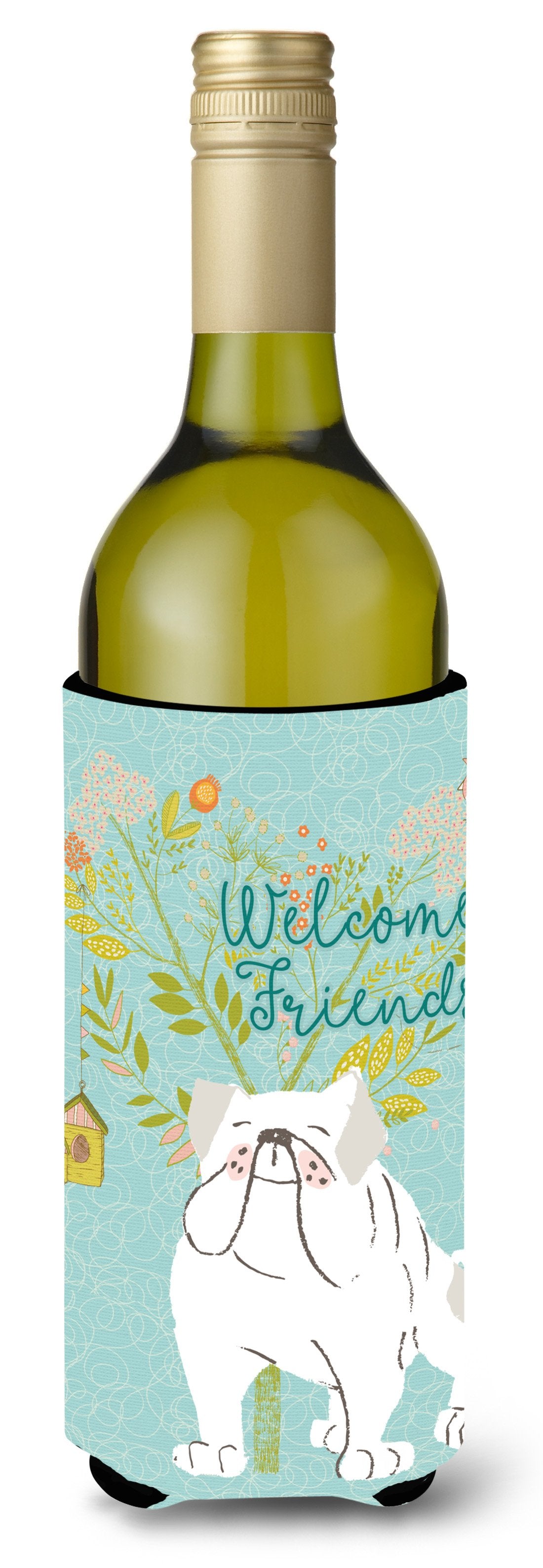 Welcome Friends English Bulldog White Wine Bottle Beverge Insulator Hugger BB7603LITERK by Caroline&#39;s Treasures