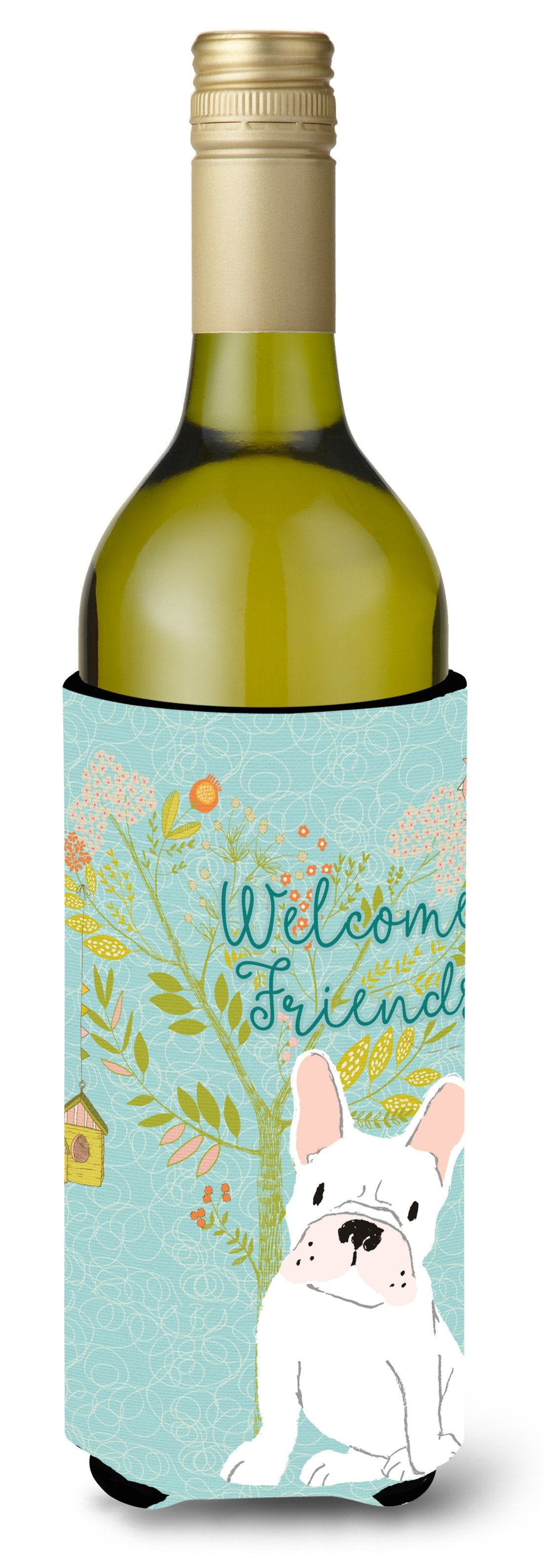 Welcome Friends White French Bulldog Wine Bottle Beverge Insulator Hugger BB7635LITERK by Caroline&#39;s Treasures