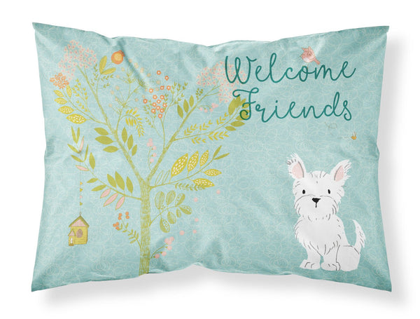 Welcome Friends Westie Fabric Standard Pillowcase BB7640PILLOWCASE by Caroline's Treasures