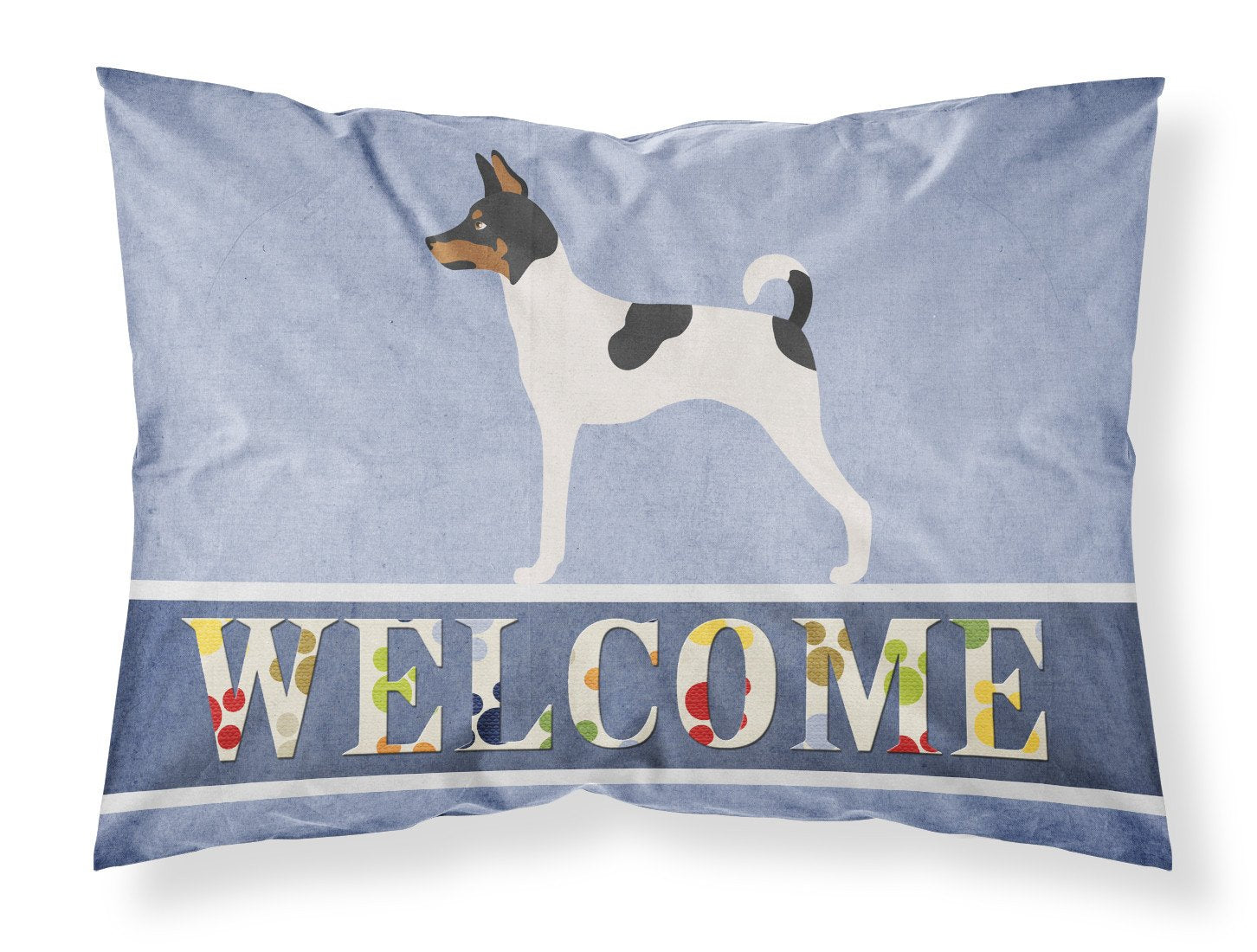 American Toy Fox Terrier Welcome Fabric Standard Pillowcase BB8306PILLOWCASE by Caroline's Treasures