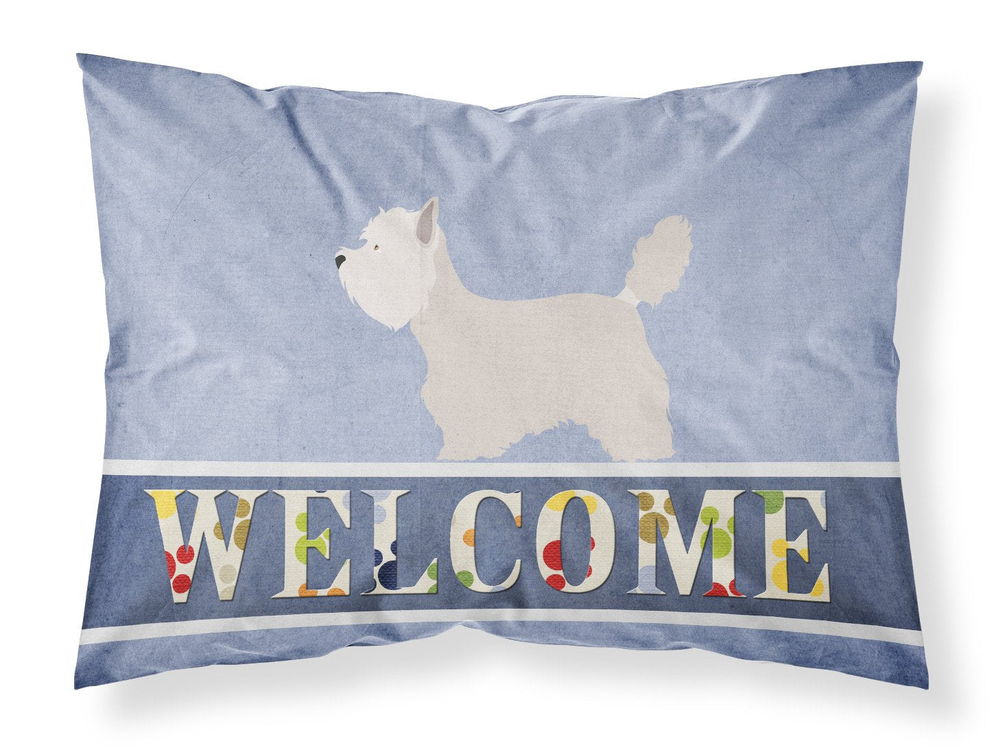 Westie Welcome Fabric Standard Pillowcase BB8318PILLOWCASE by Caroline's Treasures