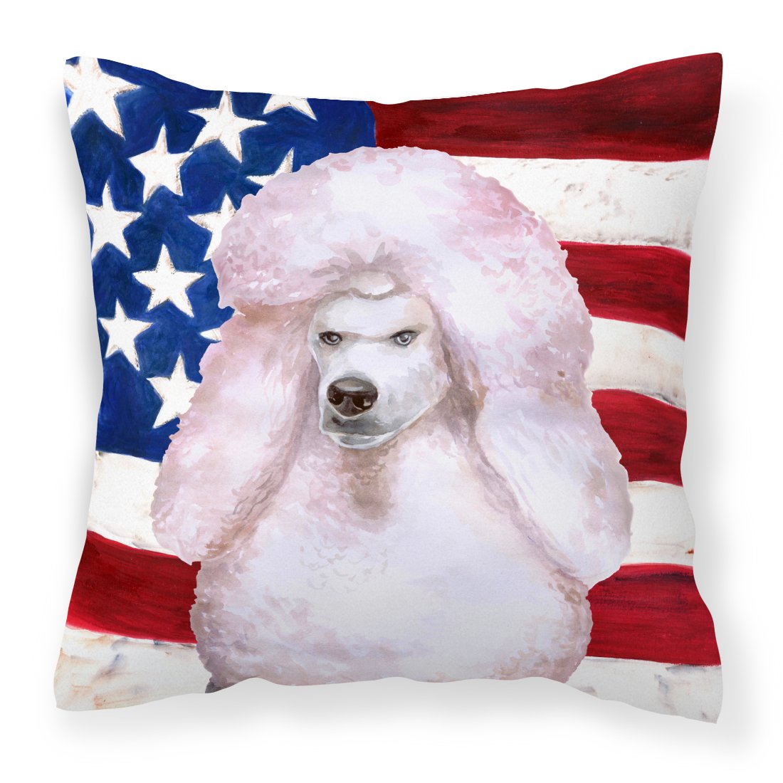 White Standard Poodle Patriotic Fabric Decorative Pillow BB9717PW1818 by Caroline&#39;s Treasures