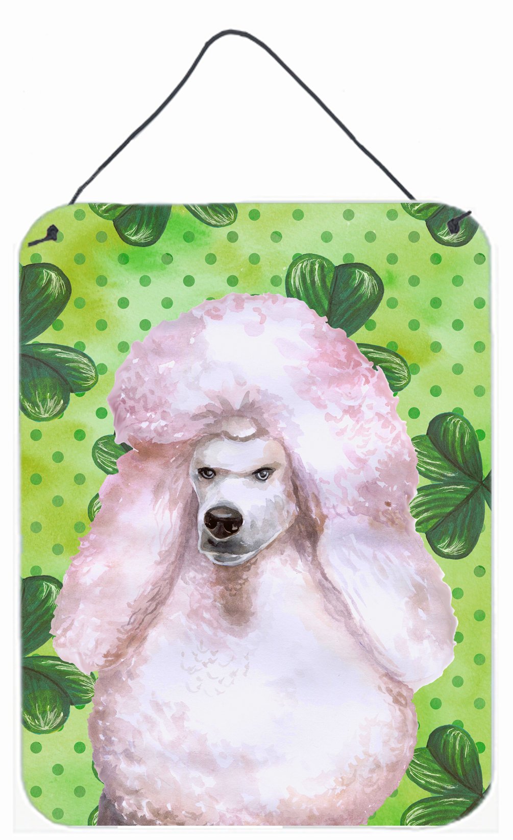 White Standard Poodle St Patrick&#39;s Wall or Door Hanging Prints BB9891DS1216 by Caroline&#39;s Treasures