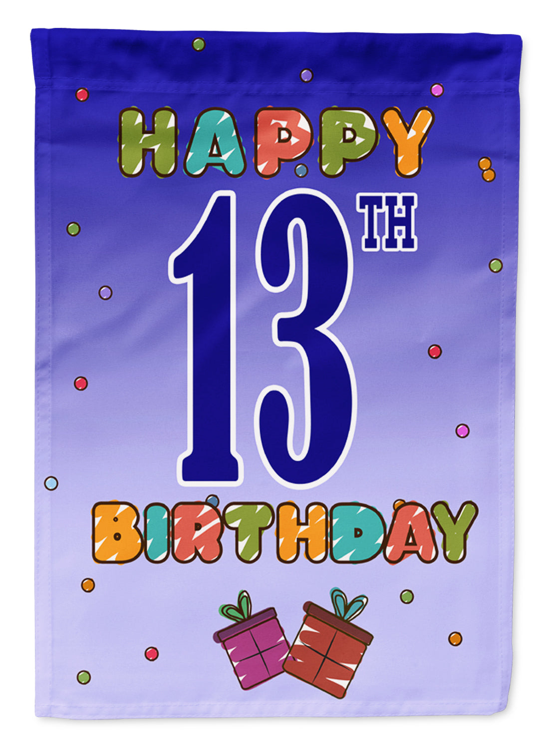 Happy 13th Birthday Flag Garden Size CJ1104GF