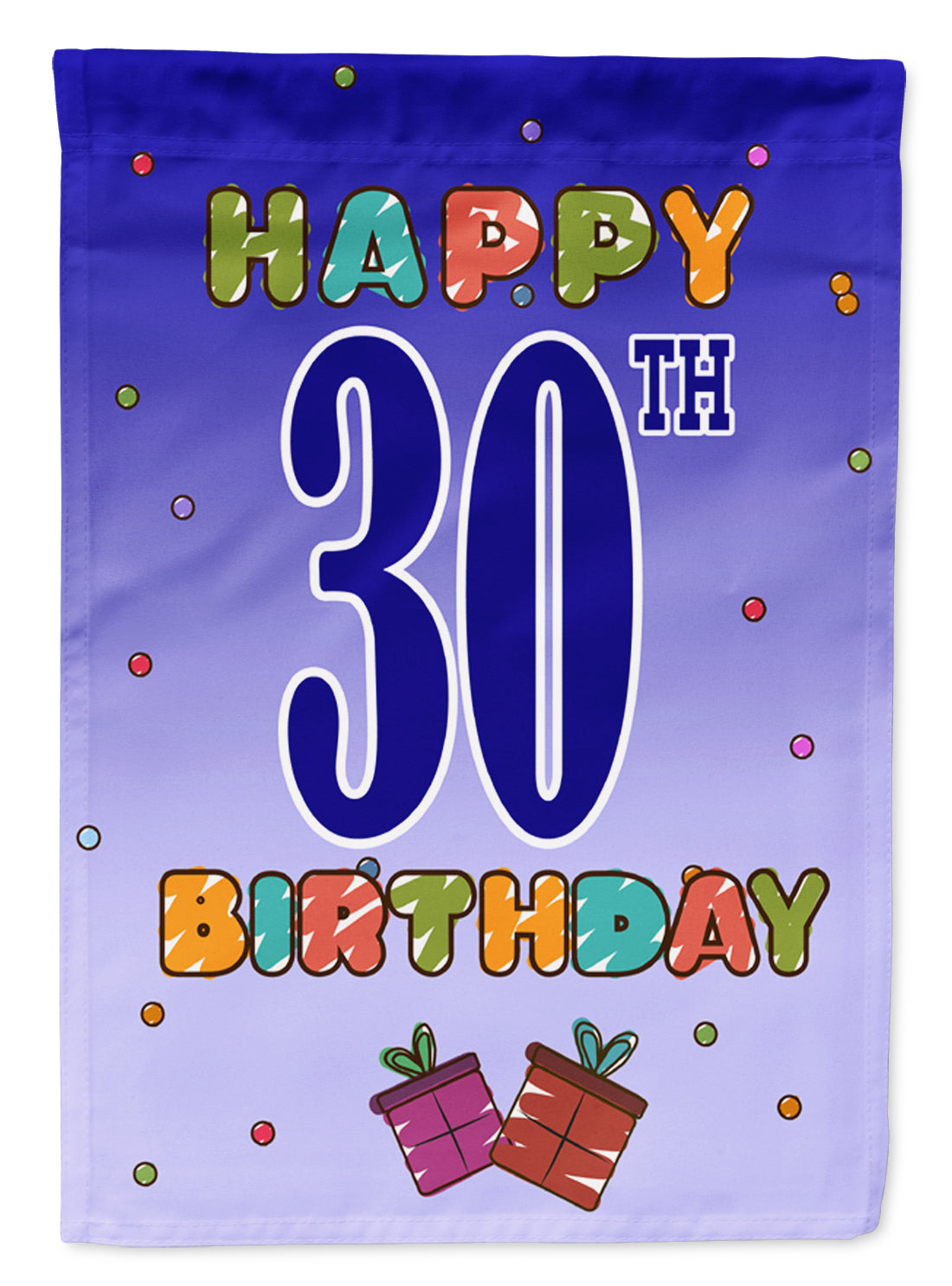 Happy 30th Birthday Flag Garden Size CJ1122GF