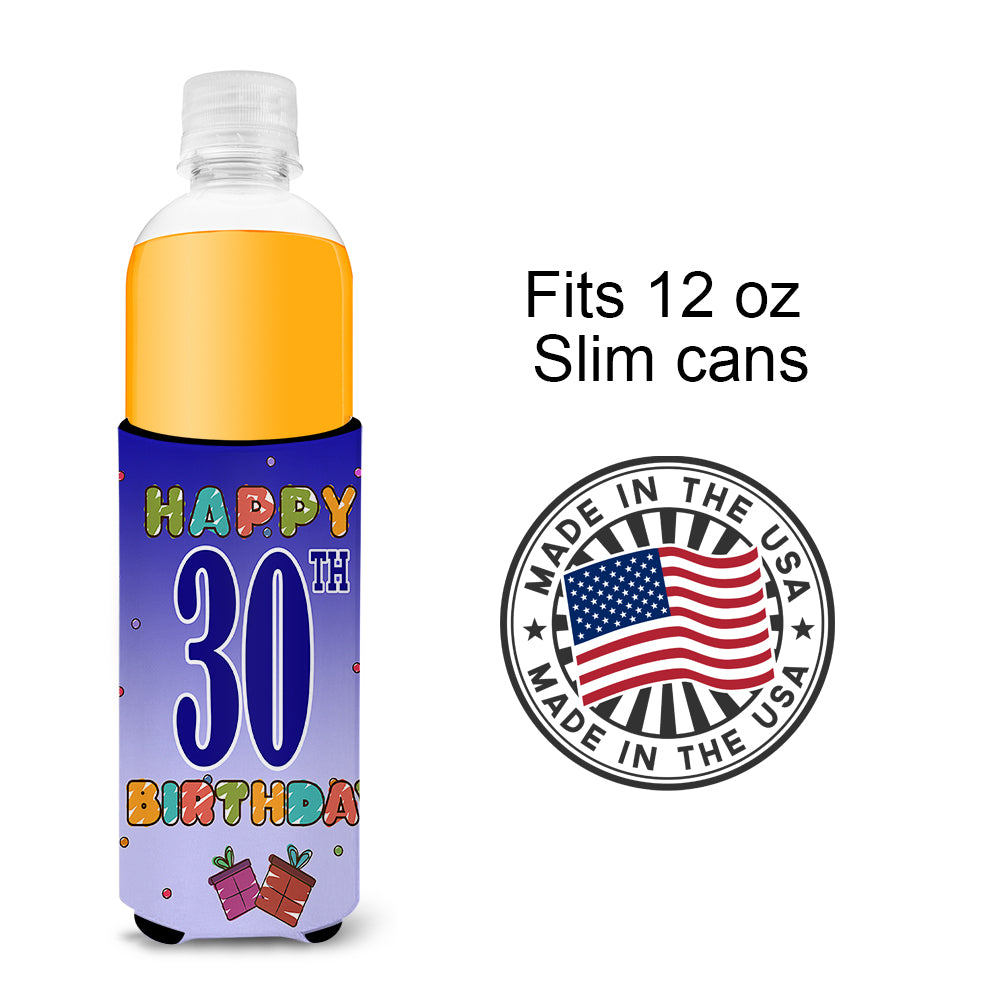 Happy 30th Birthday Ultra Beverage Insulators for slim cans CJ1122MUK  the-store.com.
