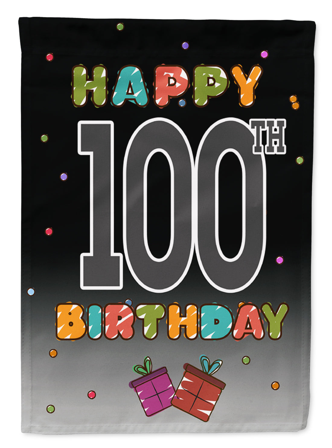 Happy 100th Birthday Flag Garden Size CJ1129GF  the-store.com.