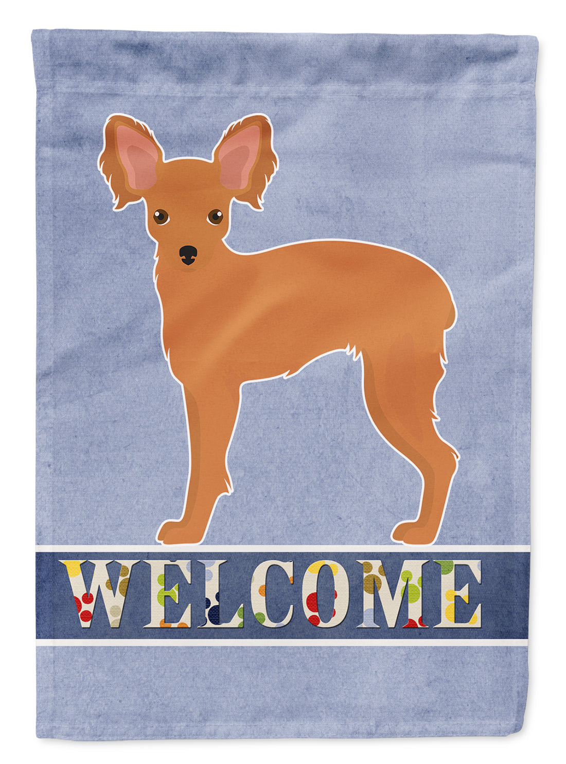 Russkiy Toy or Russian Toy Terrier Welcome Flag Garden Size CK3676GF