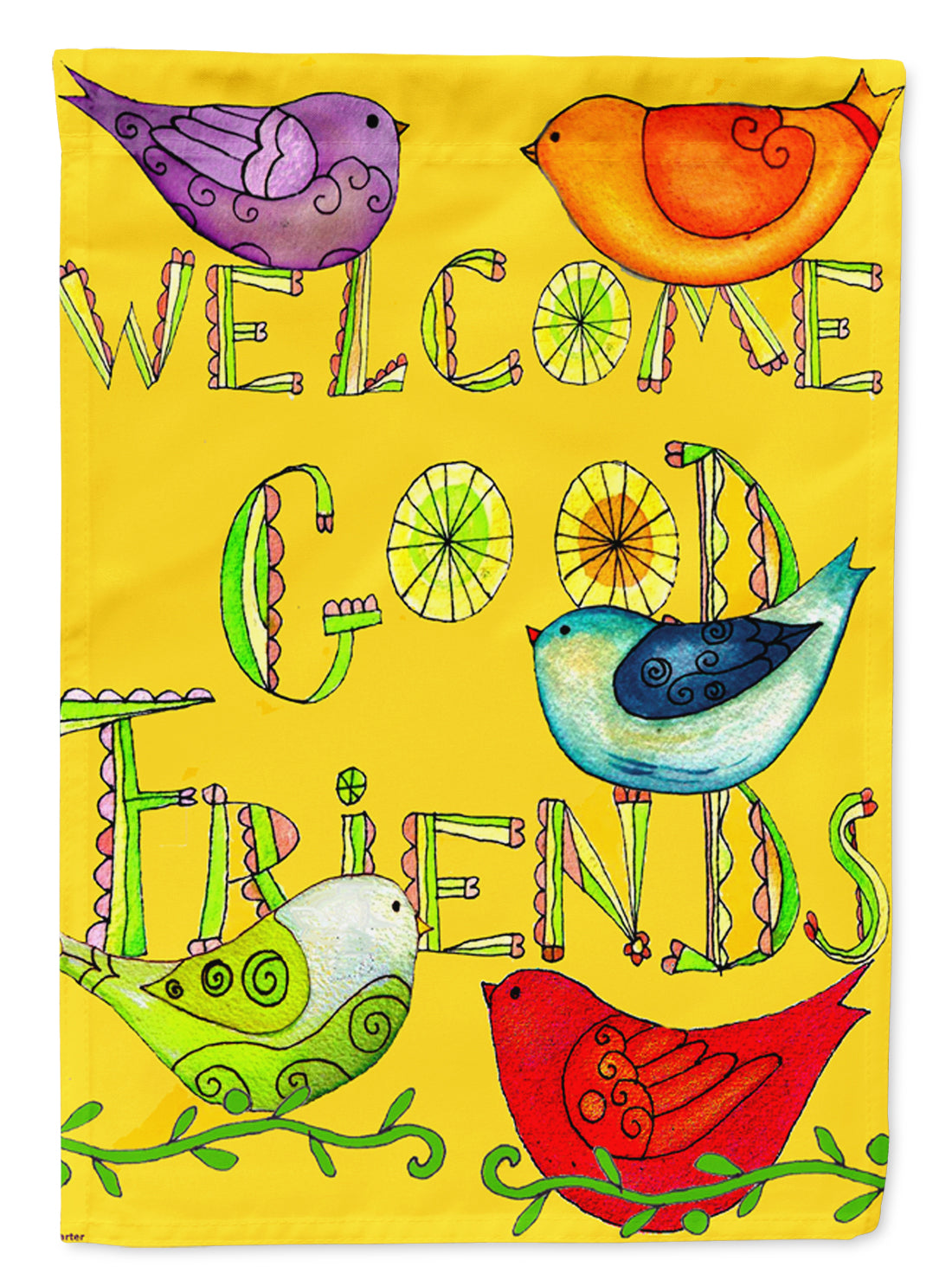 Welcome Good Friends Inspirational Flag Canvas House Size PJC1055CHF