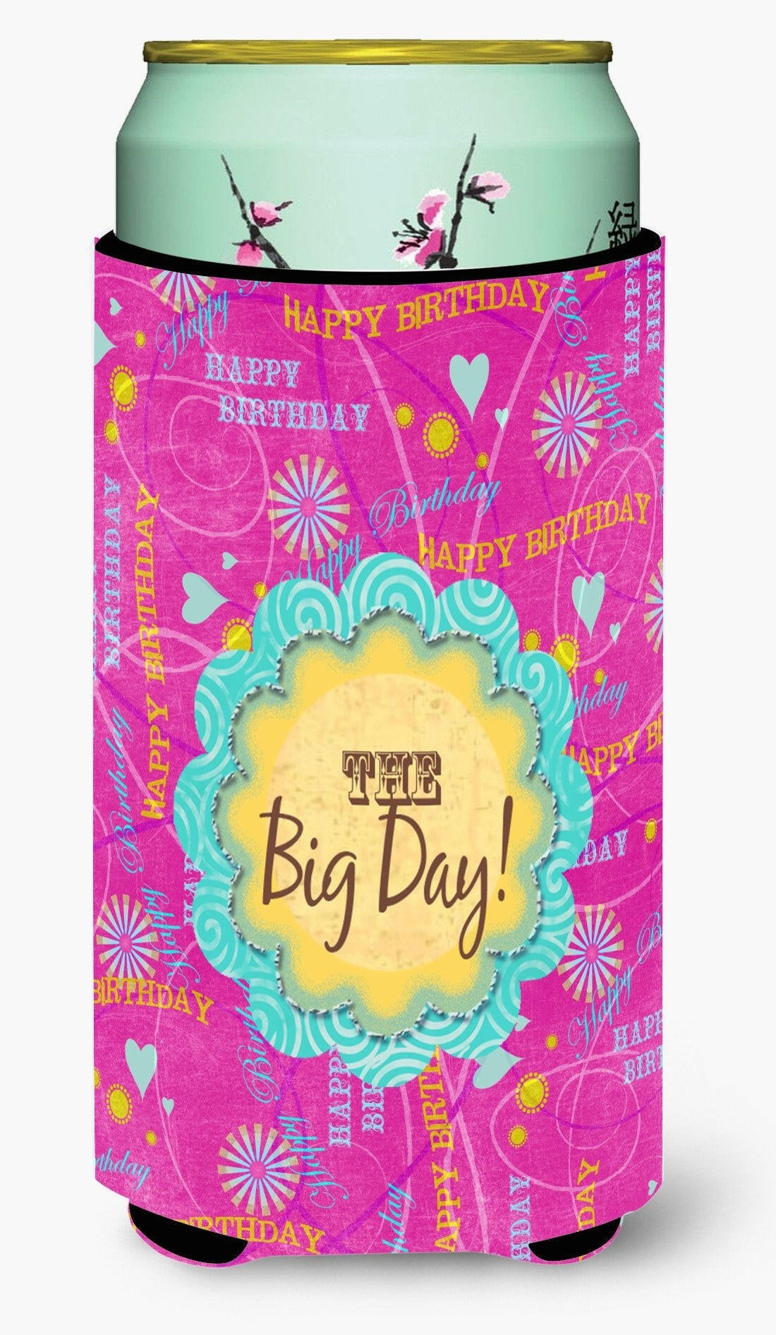 Happy Birthday The Big Day Pink  Tall Boy Beverage Insulator Beverage Insulator Hugger by Caroline&#39;s Treasures
