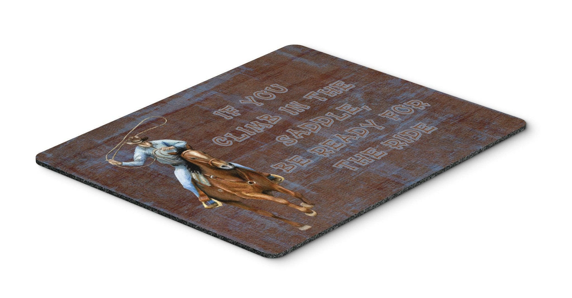 Roper Horse If you climb in the saddle, be ready for the ride Mouse Pad, Hot Pad or Trivet SB3061MP by Caroline's Treasures