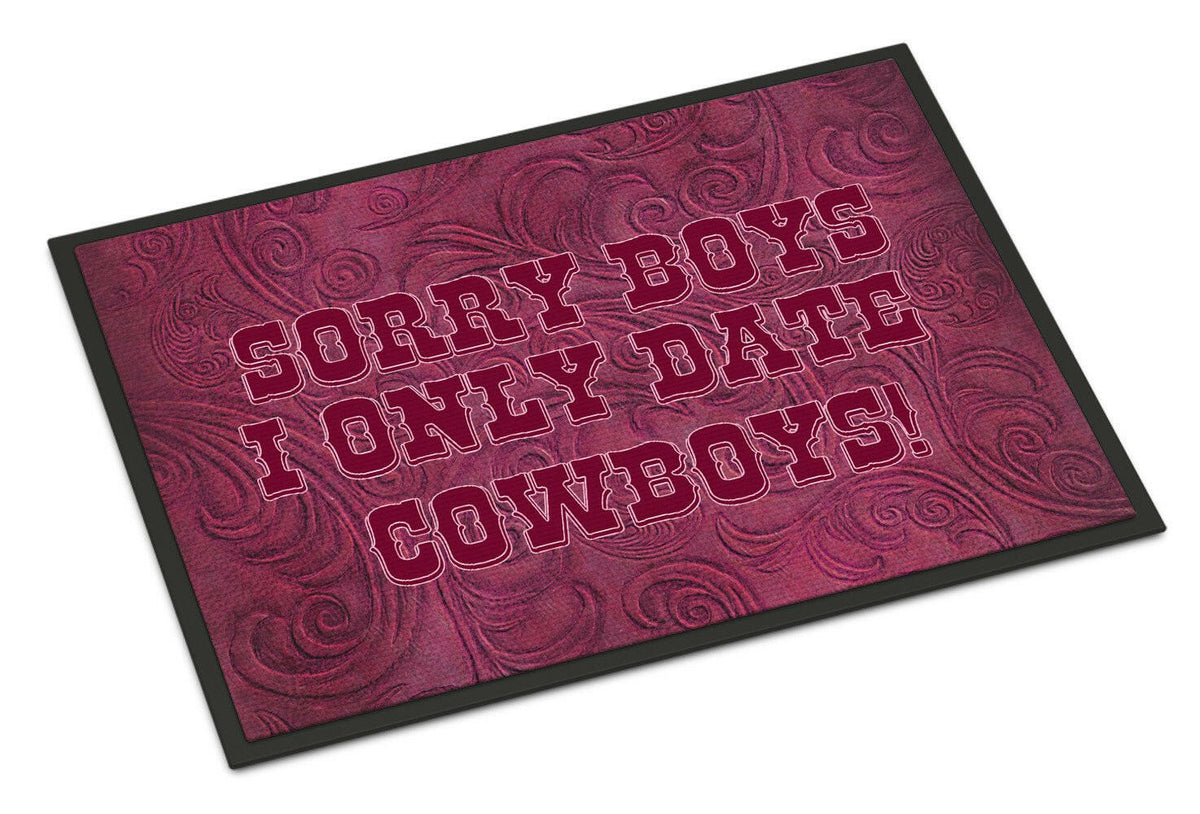Sorry Boys I only date cowboys in pink Indoor or Outdoor Mat 24x36 SB3062JMAT - the-store.com