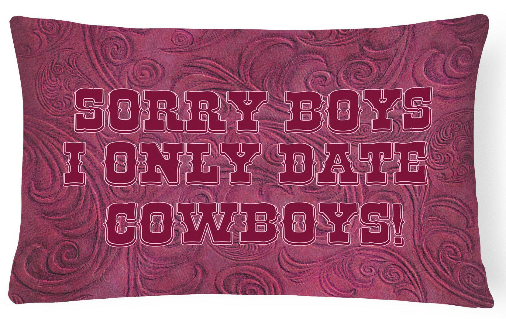 Sorry Boys I only date cowboys in pink   Canvas Fabric Decorative Pillow SB3062PW1216 by Caroline's Treasures