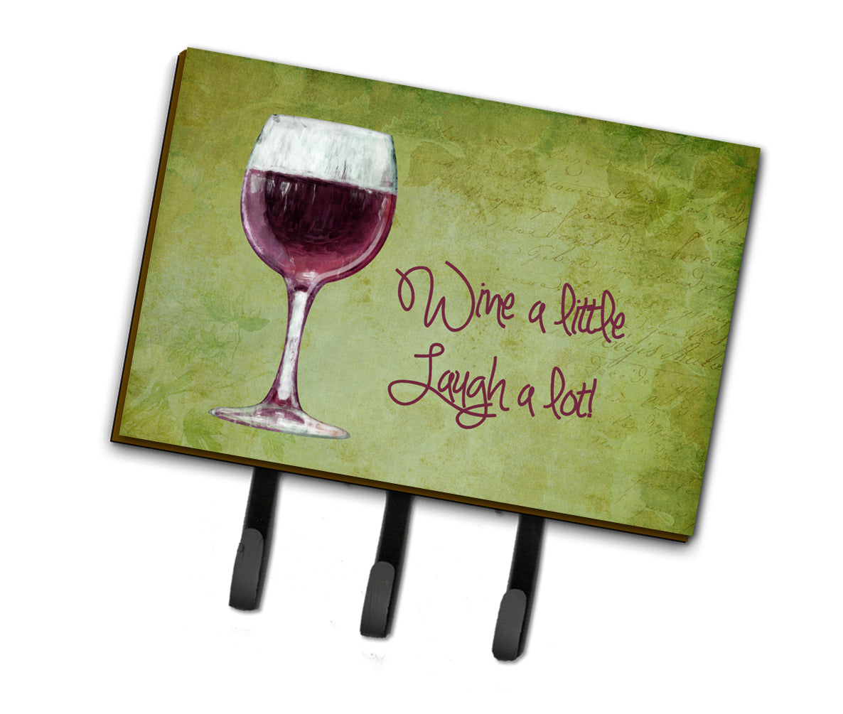 Wine a little laugh a lot Leash or Key Holder SB3067TH68