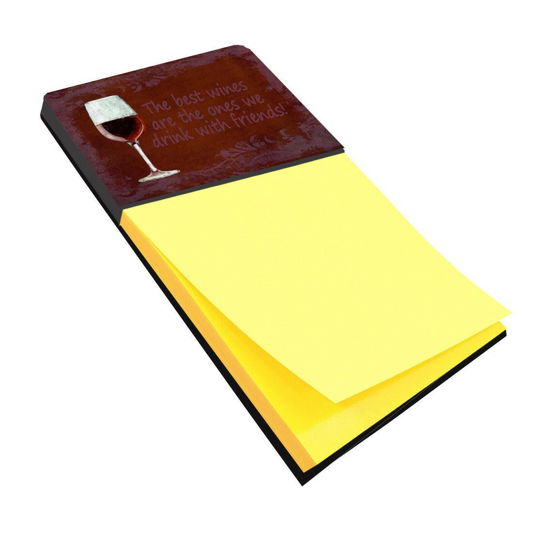 The best wines are the ones we drink with friends Refiillable Sticky Note Holder or Postit Note Dispenser SB3068SN by Caroline&#39;s Treasures