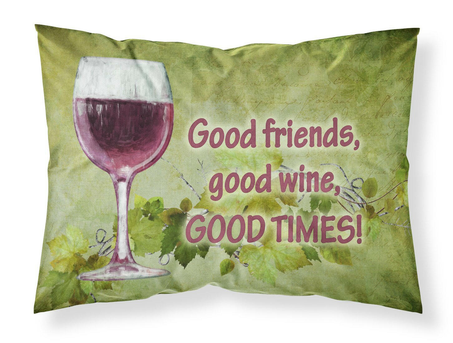 Good friends, good wine, good times Moisture wicking Fabric standard pillowcase SB3070PILLOWCASE by Caroline's Treasures