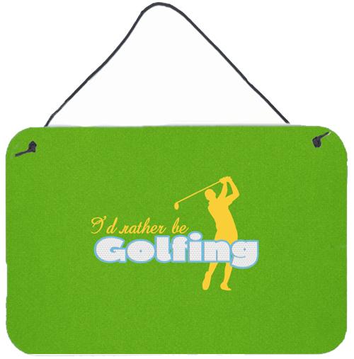 I&#39;d rather be Golfing Man on Green Wall or Door Hanging Prints SB3092DS812 by Caroline&#39;s Treasures