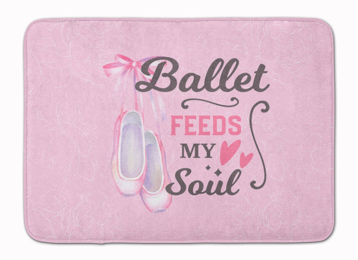 Ballet Feeds my Soul Machine Washable Memory Foam Mat - the-store.com
