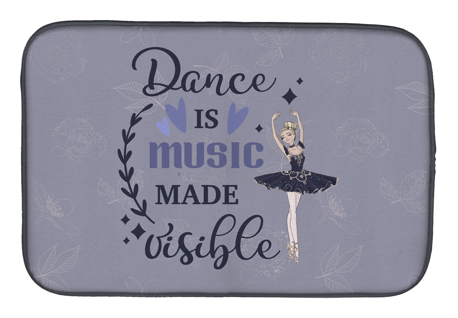 Dance is music made visible Dish Drying Mat  the-store.com.