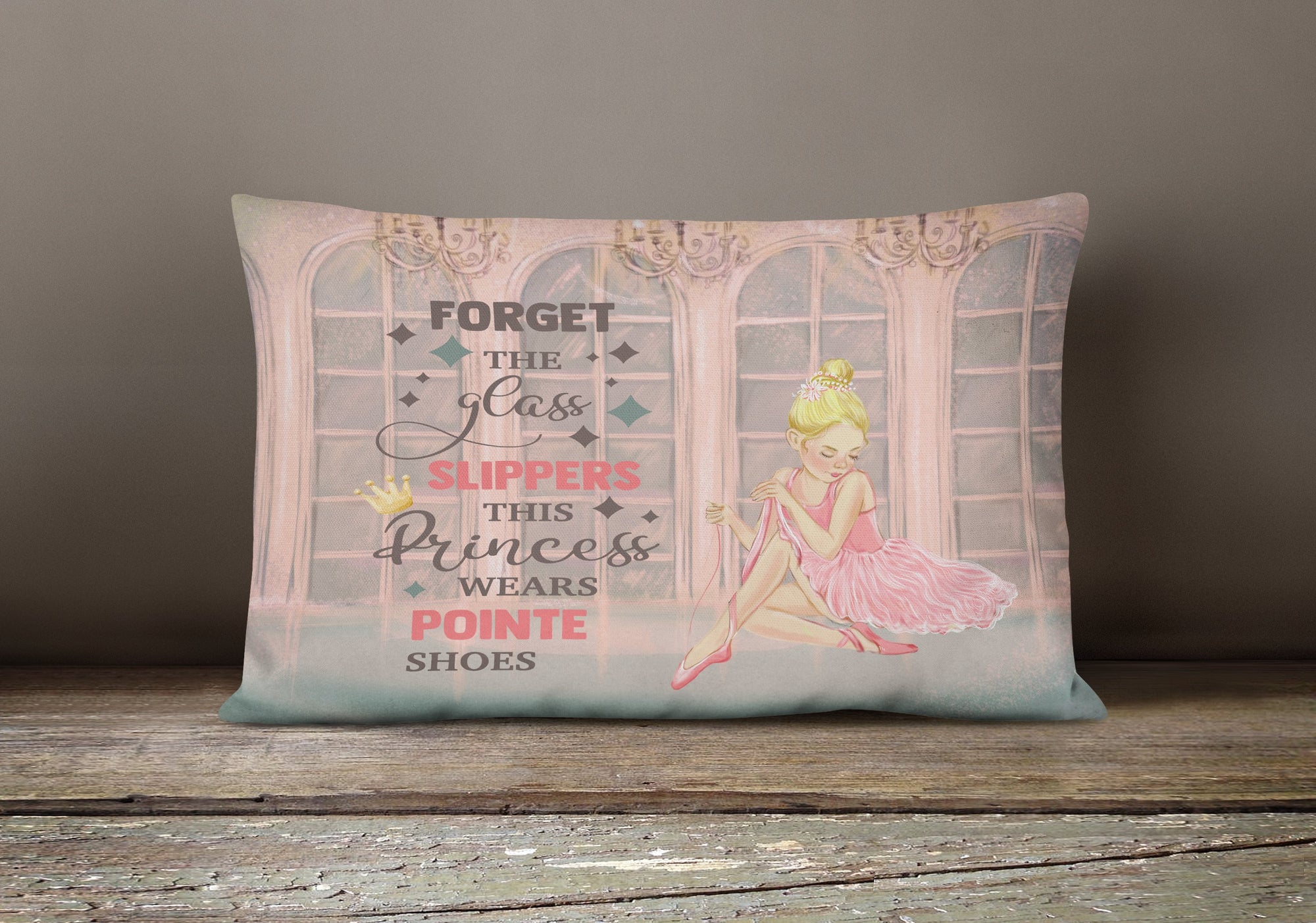 This Princess Wears Pionte Shoes Dance Canvas Fabric Decorative Pillow - the-store.com