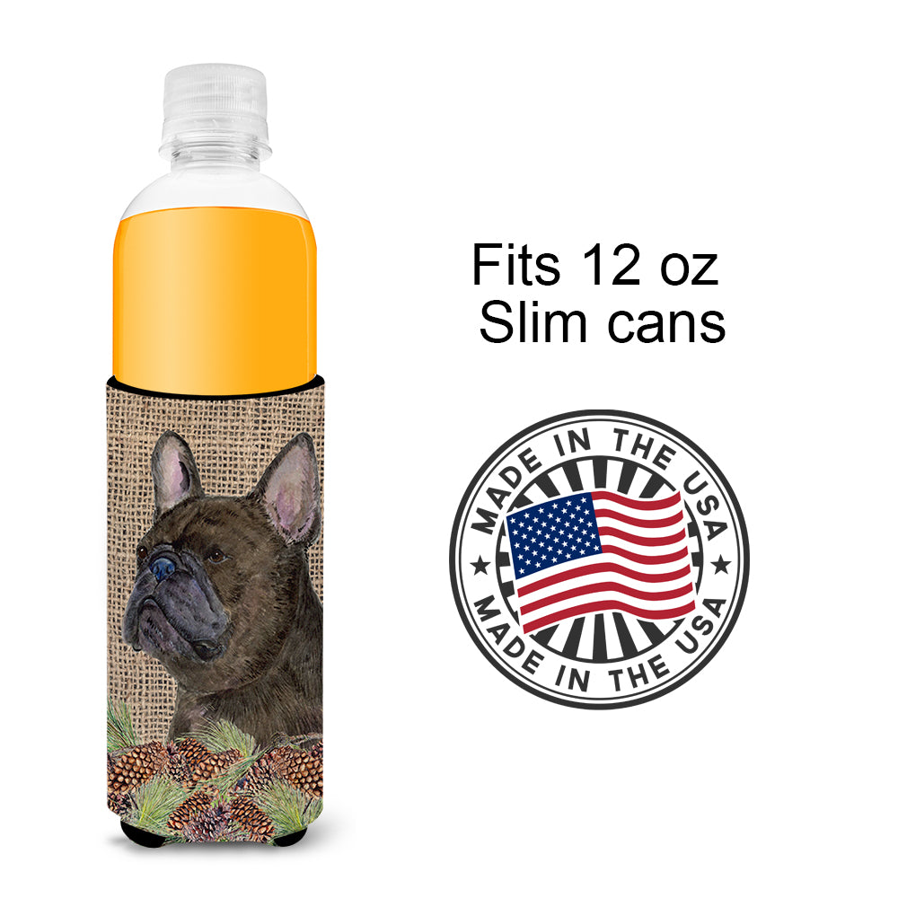 French Bulldog on Faux Burlap with Pine Cones Ultra Beverage Insulators for slim cans SS4063MUK