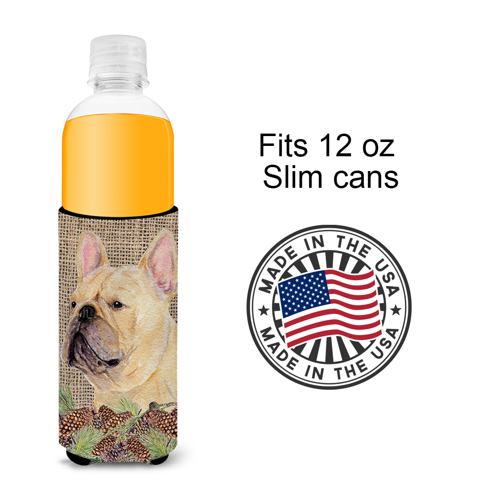 French Bulldog on Faux Burlap with Pine Cones Ultra Beverage Insulators for slim cans SS4076MUK.