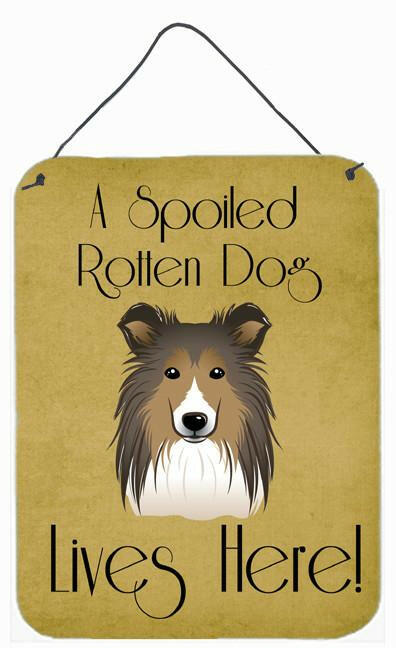 Caroline's Treasures Sheltie Spoiled Dog Lives Here Wall or Door Hanging Prints BB1490DS1216