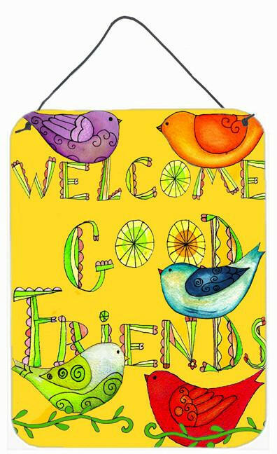 Welcome Good Friends Inspirational Wall or Door Hanging Prints PJC1055DS1216 by Caroline&#39;s Treasures