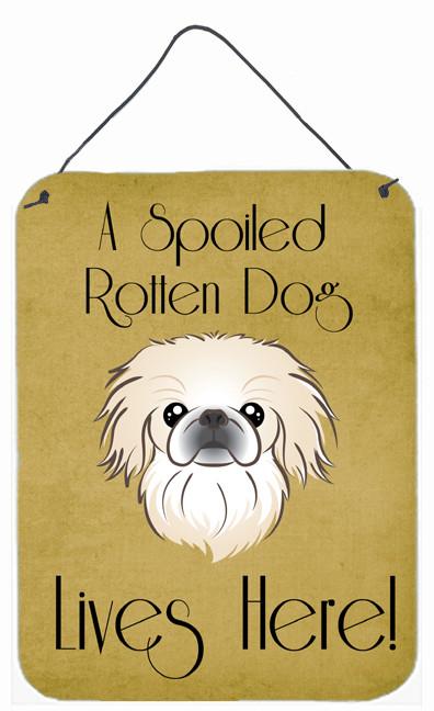 Pekingese Spoiled Dog Lives Here Wall or Door Hanging Prints BB1469DS1216 by Caroline's Treasures
