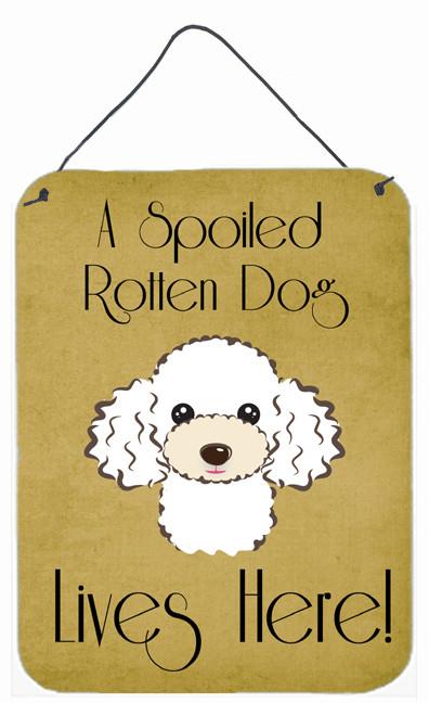 White Poodle Spoiled Dog Lives Here Wall or Door Hanging Prints BB1505DS1216 by Caroline&#39;s Treasures
