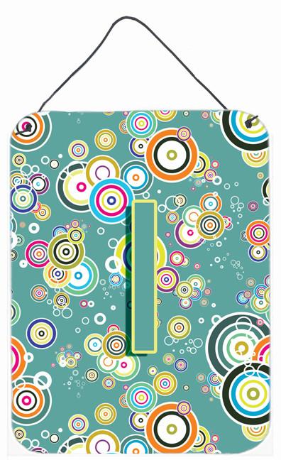 Letter I Circle Circle Teal Initial Alphabet Wall or Door Hanging Prints CJ2015-IDS1216 by Caroline&#39;s Treasures