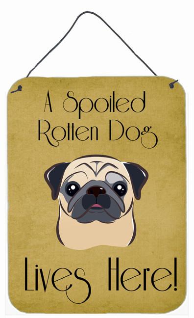 Fawn Pug Spoiled Dog Lives Here Wall or Door Hanging Prints BB1510DS1216 by Caroline's Treasures